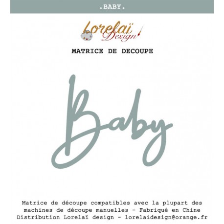 LORELAÏ DESIGN COLLECTION INSOUCIANCE DIES BABY